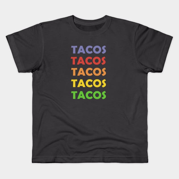 Love Tacos Kids T-Shirt by Janremi